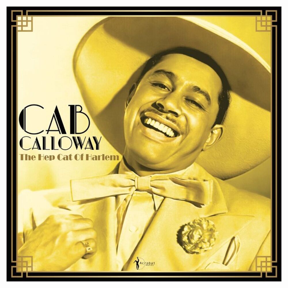 Cab Calloway - The Hep Cat Of Harlem: 1930-48  LP LP